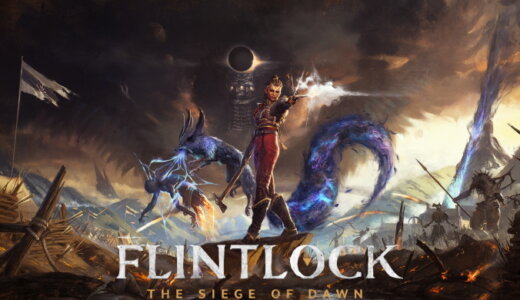 Flintlock – the Siege of Dawn【動画】
