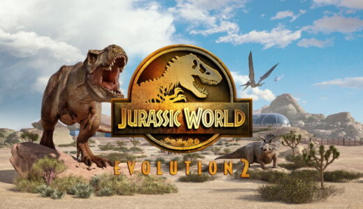 JURASSIC WORLD EVOLUTION 2【動画】