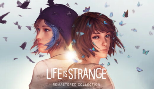 Life is Strange Remastered Collection【動画】
