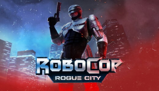 RoboCop: Rogue City (ロボコップ:ローグシティ)【動画】