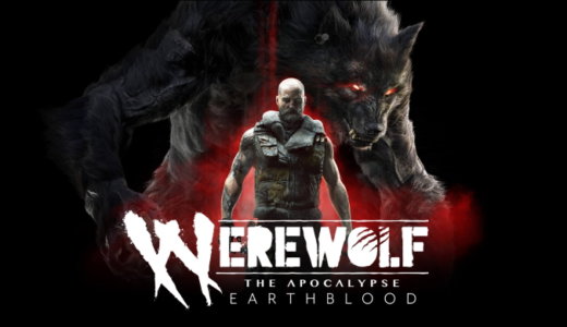 Werewolf: The Apocalypse – Earthblood【動画】